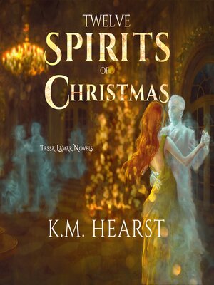 cover image of The Twelve Spirits of Christmas